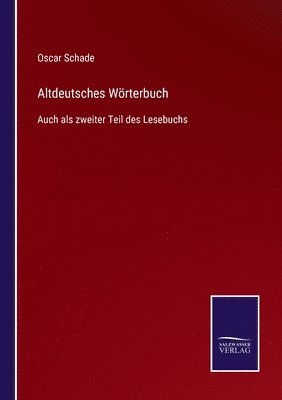 bokomslag Altdeutsches Wörterbuch