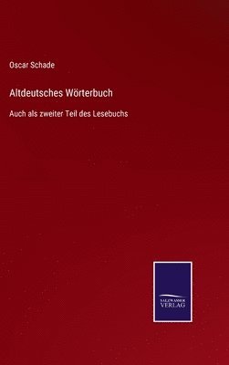 bokomslag Altdeutsches Wrterbuch