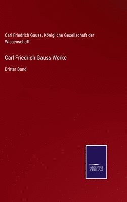 bokomslag Carl Friedrich Gauss Werke