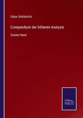 bokomslag Compendium der hoeheren Analysis