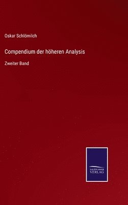 bokomslag Compendium der hheren Analysis