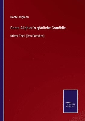 Dante Alighieri's göttliche Comödie