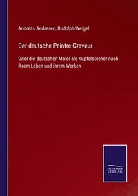 bokomslag Der deutsche Peintre-Graveur