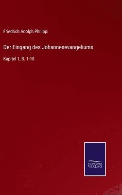 bokomslag Eingang des Johannesevangeliums