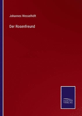 bokomslag Der Rosenfreund