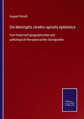 bokomslag Die Meningitis cerebro-spinalis epidemica