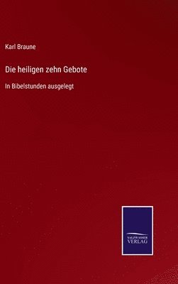 Die heiligen zehn Gebote 1