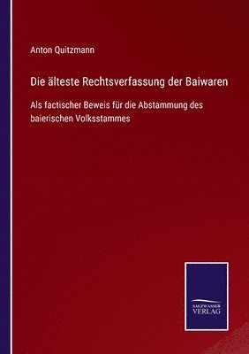 bokomslag Die alteste Rechtsverfassung der Baiwaren