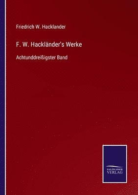 bokomslag F. W. Hackländer's Werke