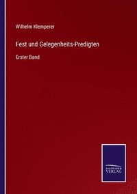bokomslag Fest und Gelegenheits-Predigten