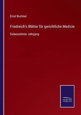 bokomslag Friedreich's Blätter für gerichtliche Medicin