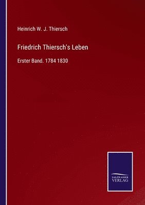 bokomslag Friedrich Thiersch's Leben