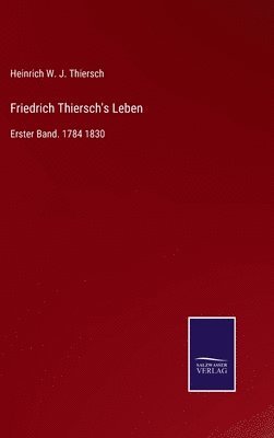 bokomslag Friedrich Thiersch's Leben