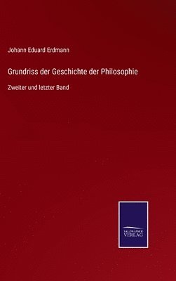 bokomslag Grundriss der Geschichte der Philosophie