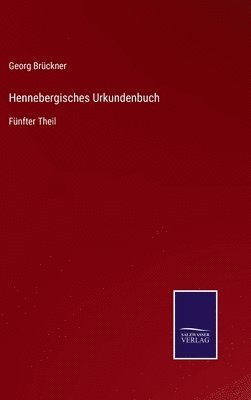 bokomslag Hennebergisches Urkundenbuch