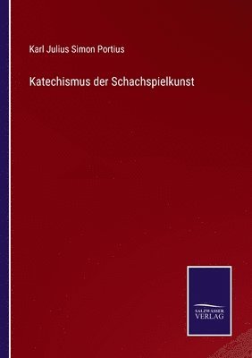 Katechismus der Schachspielkunst 1