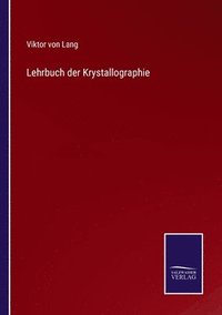 bokomslag Lehrbuch der Krystallographie