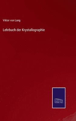 bokomslag Lehrbuch der Krystallographie