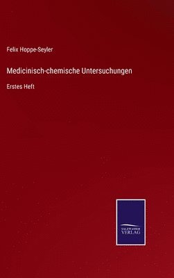 bokomslag Medicinisch-chemische Untersuchungen