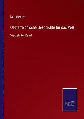 bokomslag Oesterreichische Geschichte fr das Volk