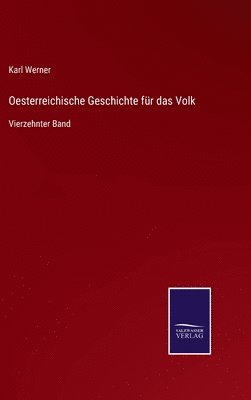 bokomslag Oesterreichische Geschichte fr das Volk