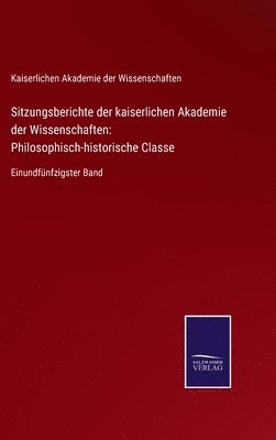 bokomslag Sitzungsberichte der kaiserlichen Akademie der Wissenschaften