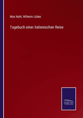 bokomslag Tagebuch einer italienischen Reise