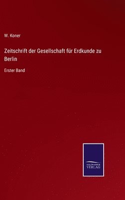 bokomslag Zeitschrift der Gesellschaft fr Erdkunde zu Berlin