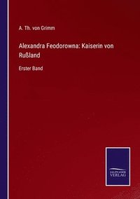 bokomslag Alexandra Feodorowna