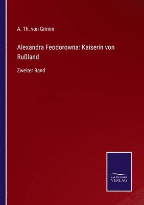 bokomslag Alexandra Feodorowna