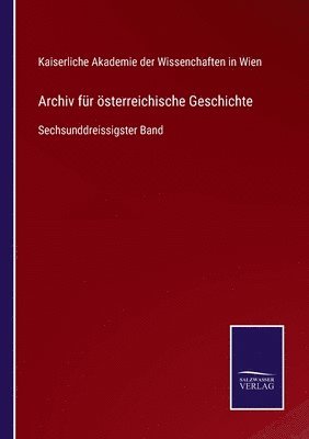 bokomslag Archiv fr sterreichische Geschichte