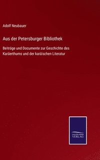 bokomslag Aus der Petersburger Bibliothek