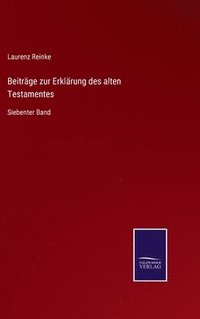 bokomslag Beitrge zur Erklrung des alten Testamentes