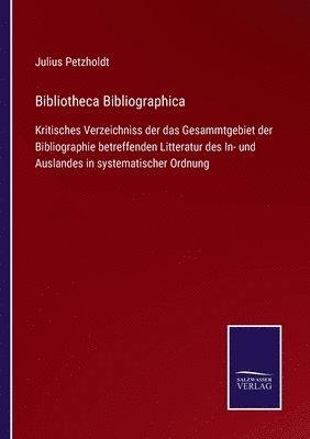 Bibliotheca Bibliographica 1