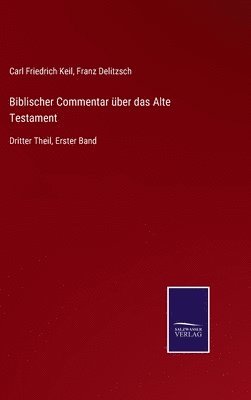 bokomslag Biblischer Commentar ber das Alte Testament