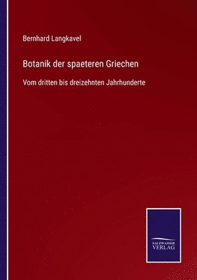 bokomslag Botanik der spaeteren Griechen