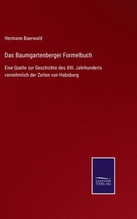 bokomslag Das Baumgartenberger Formelbuch