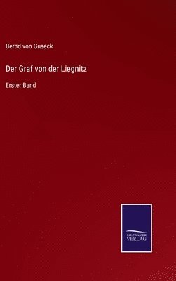 Graf von der Liegnitz