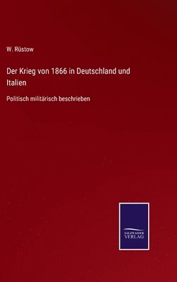 bokomslag Der Krieg von 1866 in Deutschland und Italien