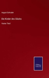 bokomslag Die Kinder des Glcks