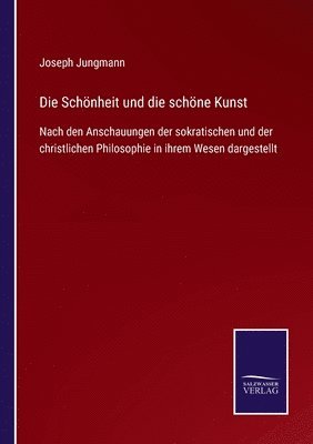 Die Schnheit und die schne Kunst 1