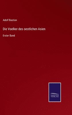 Die Voelker des oestlichen Asien 1