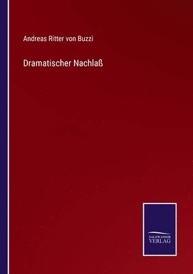 bokomslag Dramatischer Nachlaß