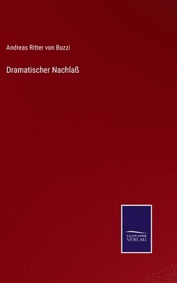 bokomslag Dramatischer Nachlaß