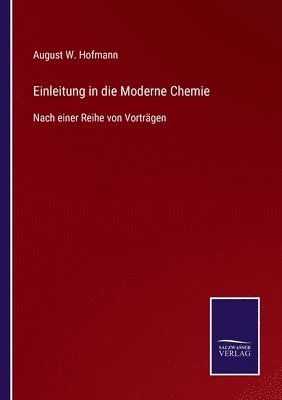bokomslag Einleitung in die Moderne Chemie