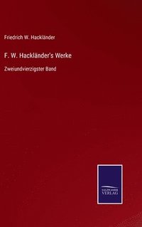 bokomslag F. W. Hacklnder's Werke
