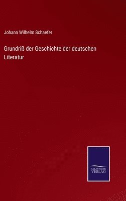 bokomslag Grundri der Geschichte der deutschen Literatur