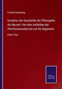 bokomslag Grundriss der Geschichte der Philosophie der Neuzeit
