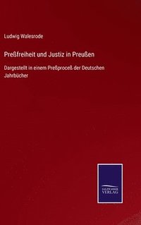 bokomslag Preßfreiheit und Justiz in Preußen