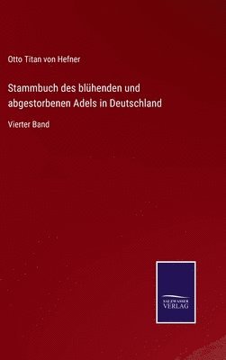 Stammbuch des blhenden und abgestorbenen Adels in Deutschland 1